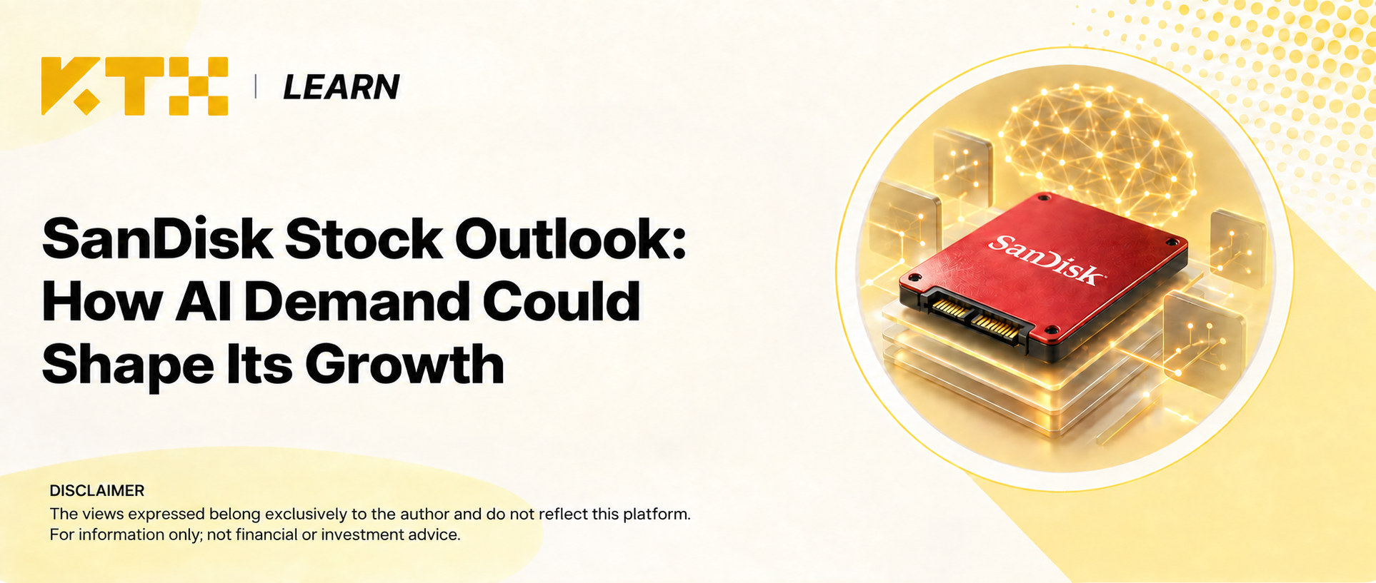 KTX Learn cover for the SanDisk stock outlook and AI demand analysis.