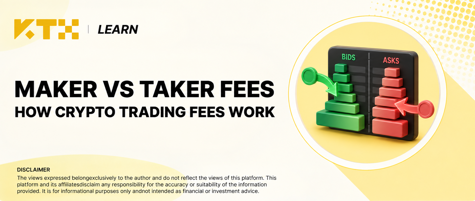KTX Learn cover explaining maker and taker fees in crypto trading.