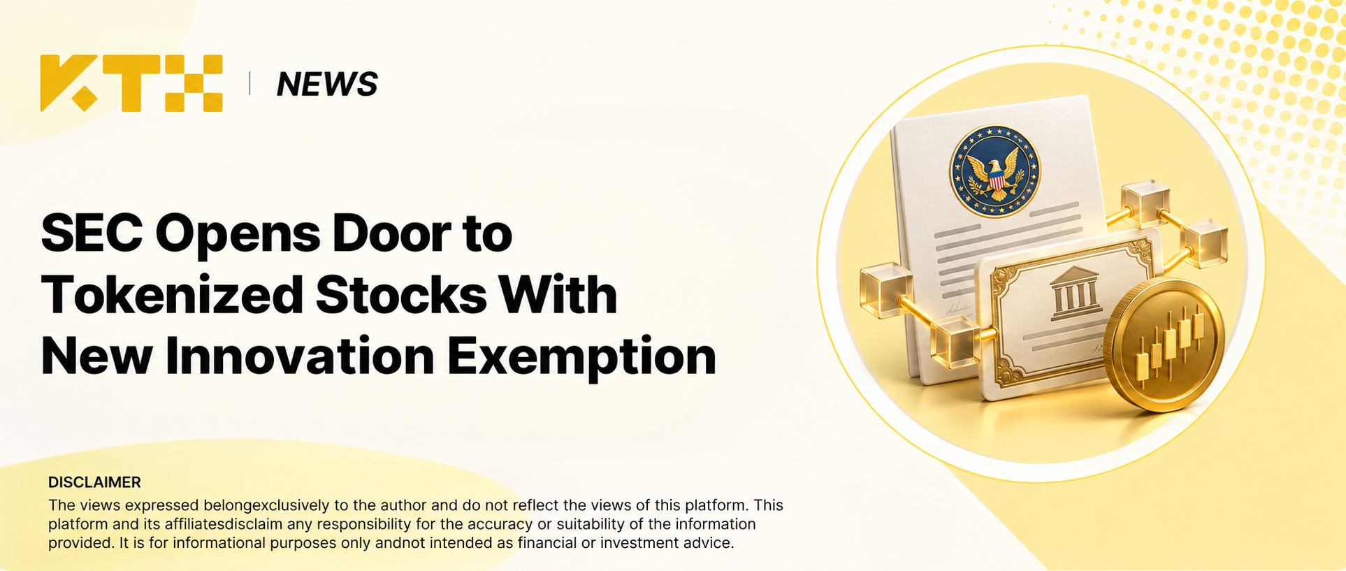 KTX News cover about the SEC Innovation Exemption for tokenized stocks
