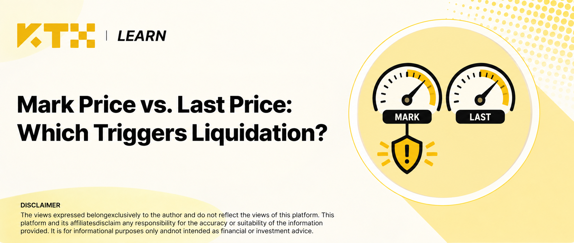KTX Learn cover comparing mark price and last price in crypto futures