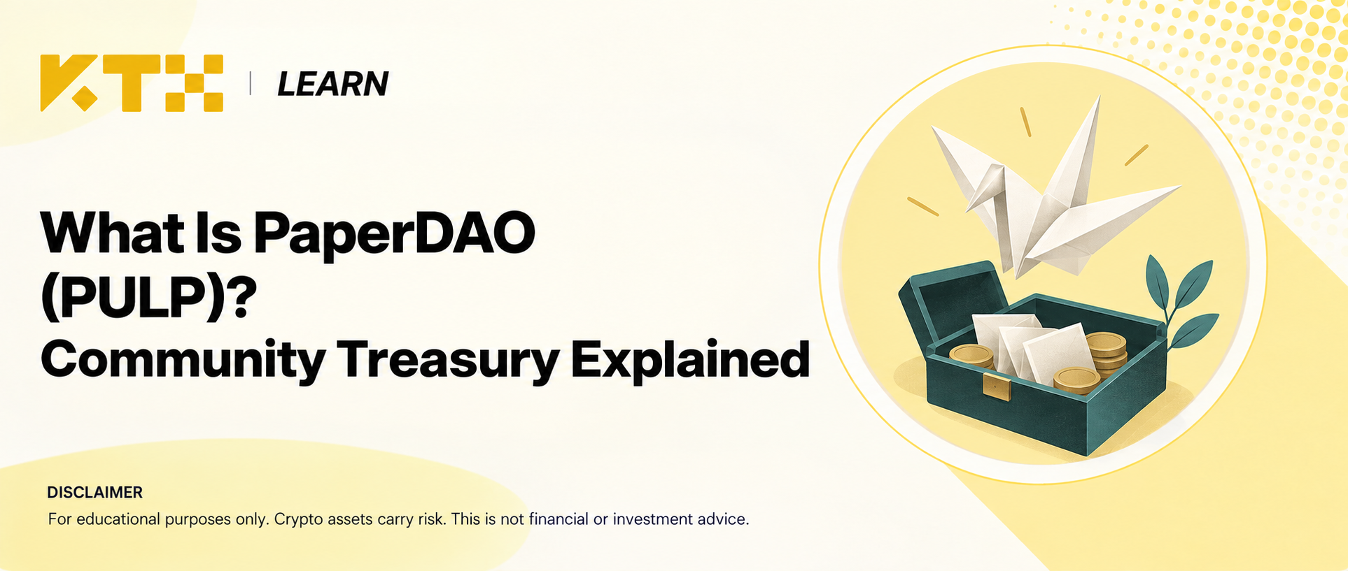 KTX Learn PaperDAO cover with an origami crane above a community treasury, a conceptual illustration