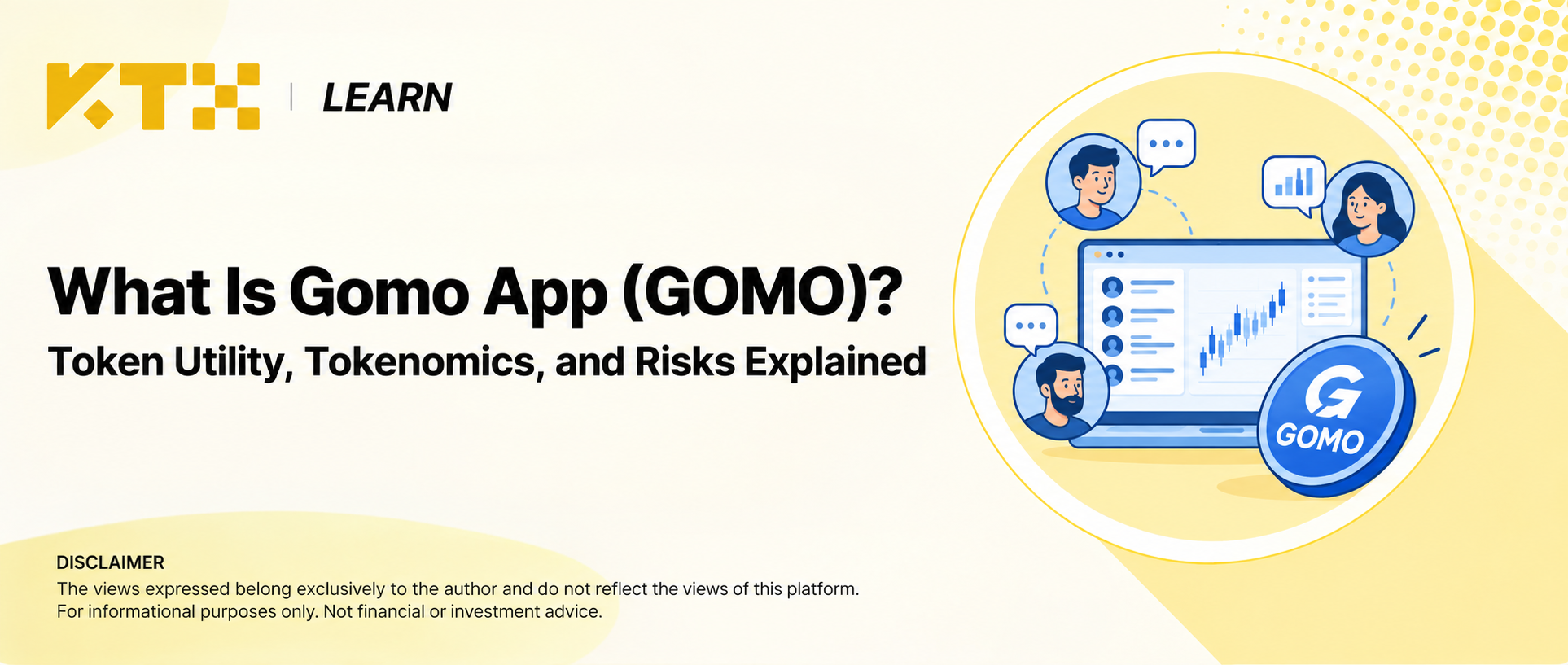 KTX LEARN: Gomo App, GOMO token utility, tokenomics and risks