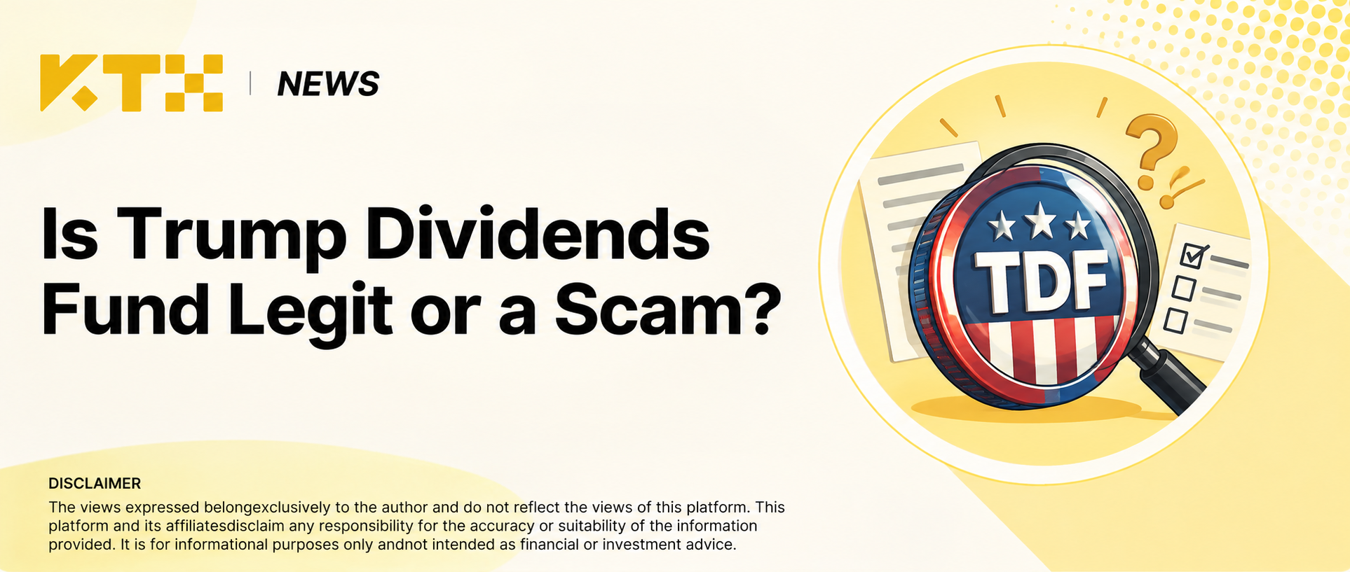 KTX News cover asking whether Trump Dividends Fund is legitimate or a scam