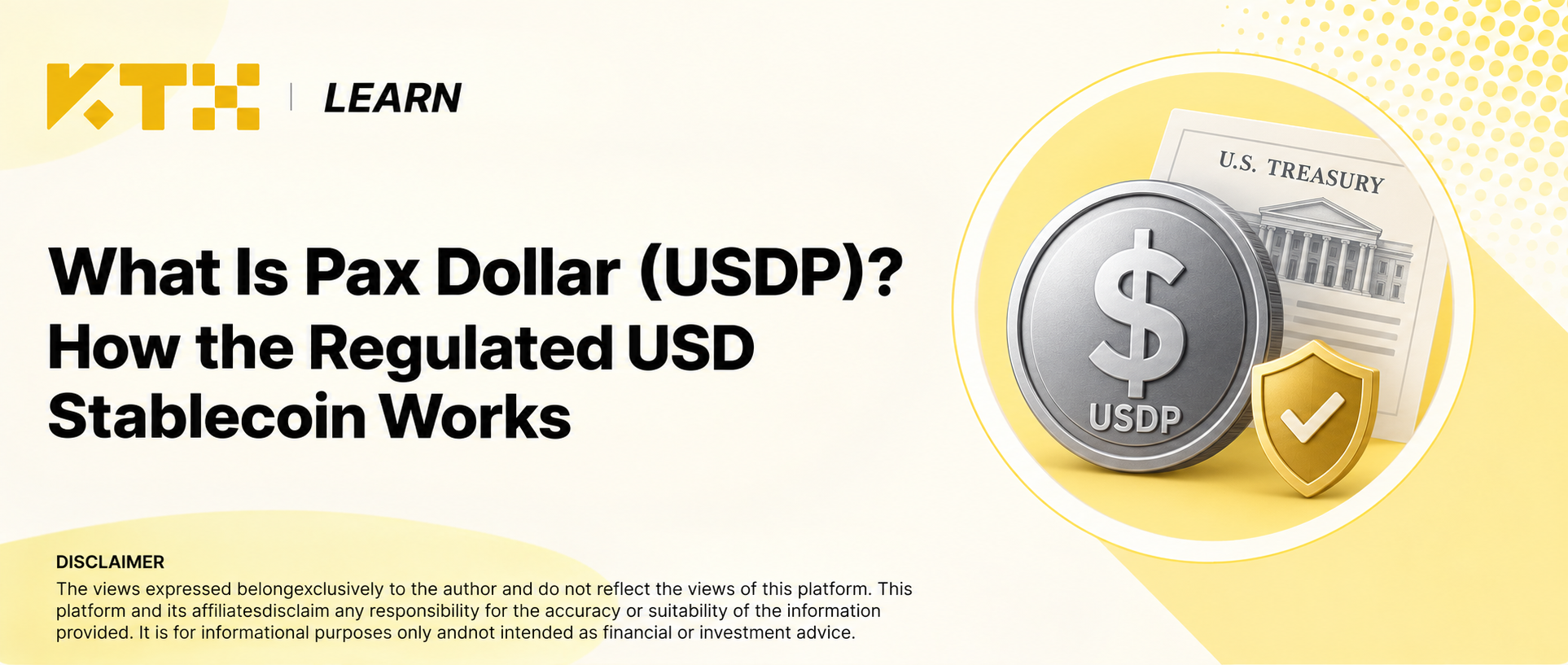 KTX Learn cover explaining Pax Dollar USDP as a regulated U.S. dollar stablecoin