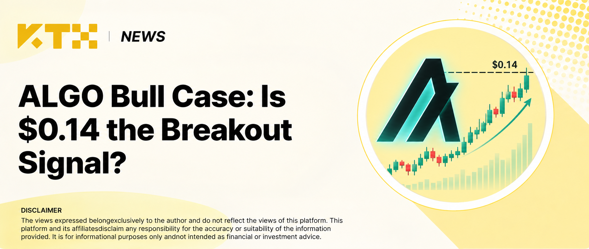 KTX News cover explaining the ALGO bull case and the 0.14 dollar breakout level