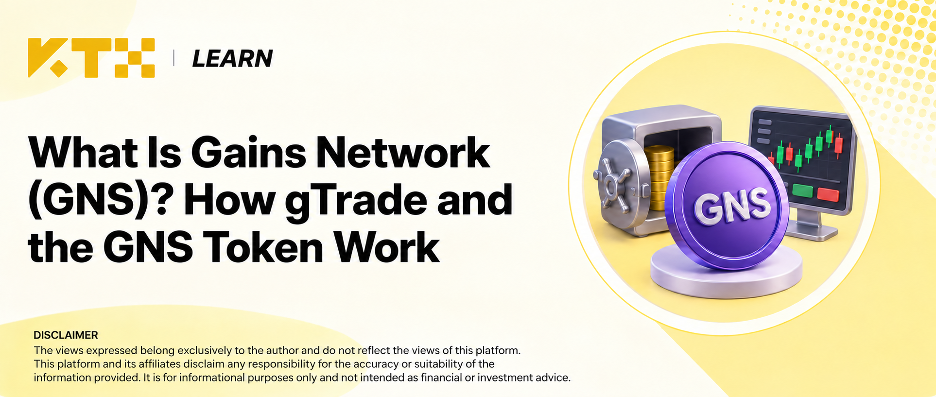 KTX Learn 的 Gains Network 封面，包含 GNS 代币、抵押品金库与交易终端