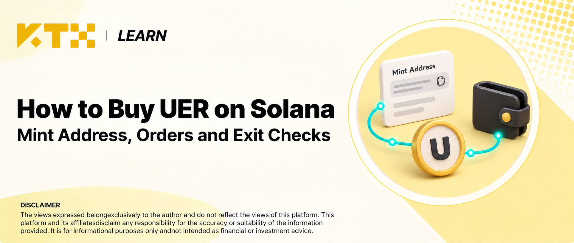 KTX LEARN guide cover showing a token-address card and wallet for buying UER on Solana