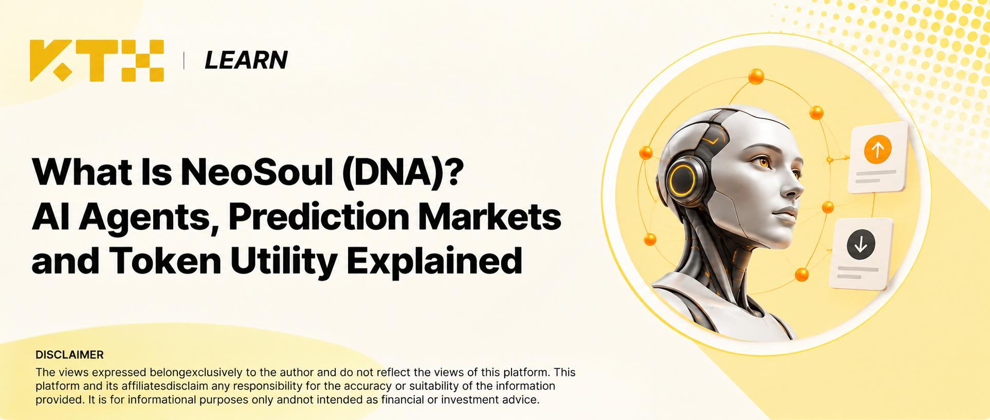 KTX Learn conceptual cover showing an AI agent and event-outcome cards for NeoSoul DNA