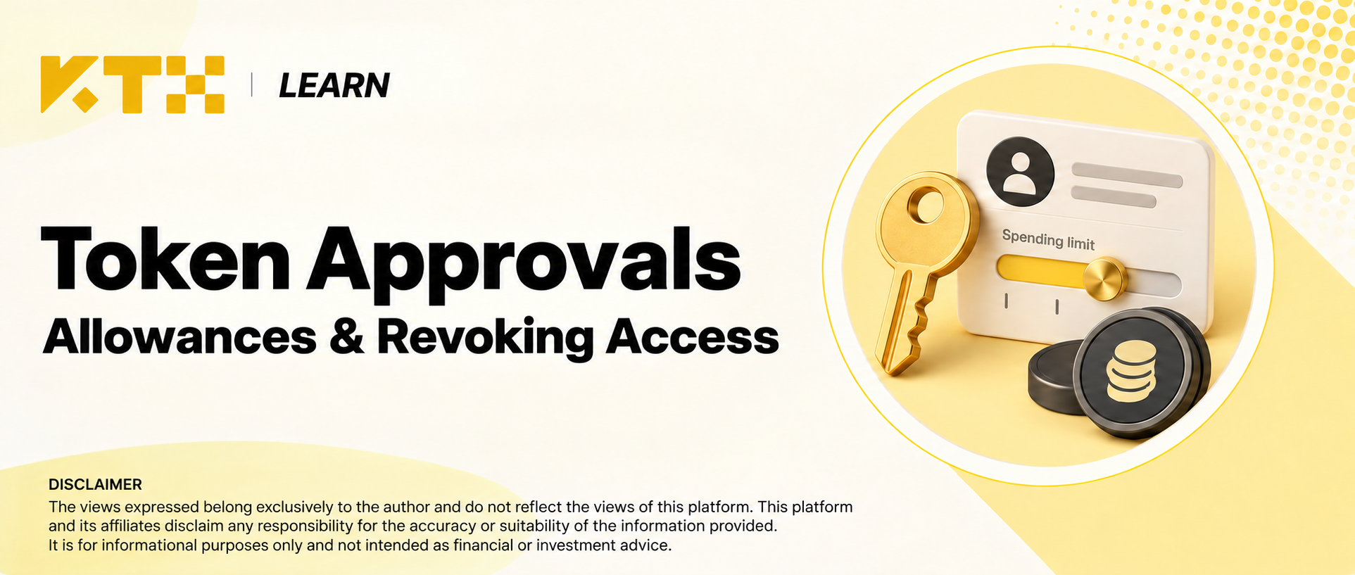 KTX Learn cover illustrating token approvals, a spending limit and control over access